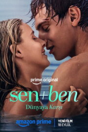 Sen+Ben – Dünyaya Karşı